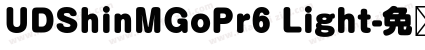 UDShinMGoPr6 Light字体转换